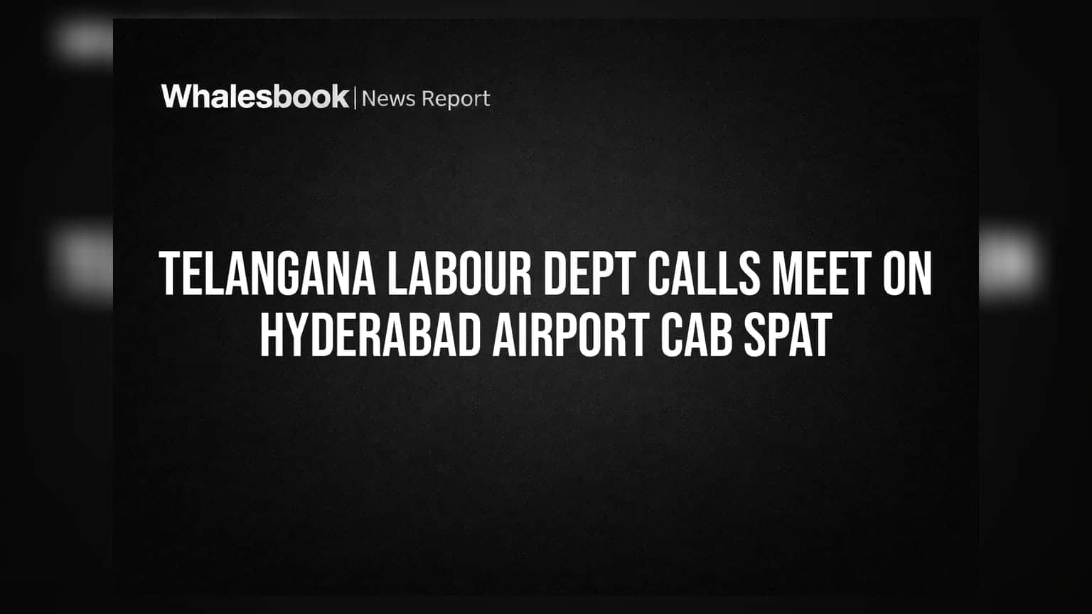 Hyderabad Airport Cab Spat: డ్రైవర్ల ఆందోళన.. రంగంలోకి దిగిన తెలంగాణ కార్మిక శాఖ