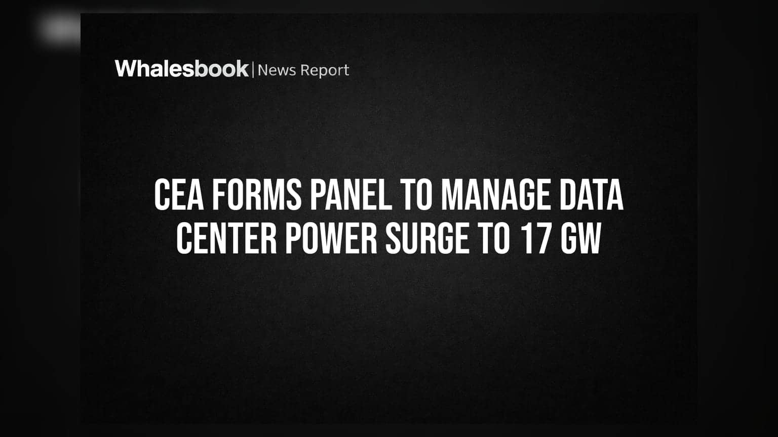 Data Centers का पावर लोड: 17 GW तक पहुंचने वाली बिजली की मांग के लिए CEA ने बनाई खास कमेटी