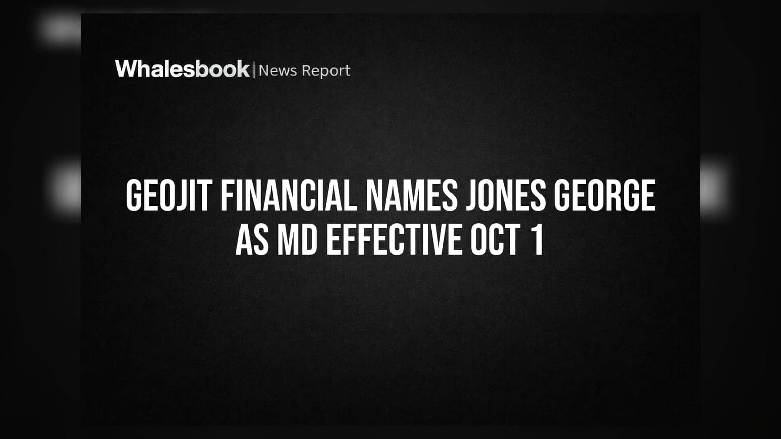 Geojit Financial Names Jones George as MD Effective Oct 1