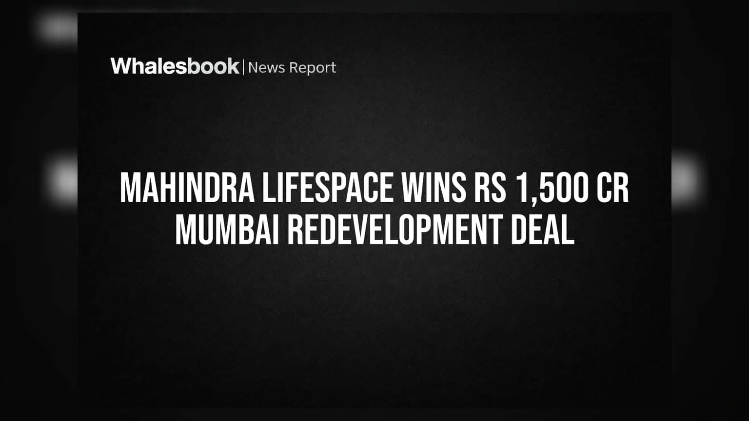Mahindra Lifespace: મુંબઈમાં **₹1,500 કરોડનો** મોટો પ્રોજેક્ટ મળ્યો, રિયલ એસ્ટેટ સેક્ટરમાં તેજી!