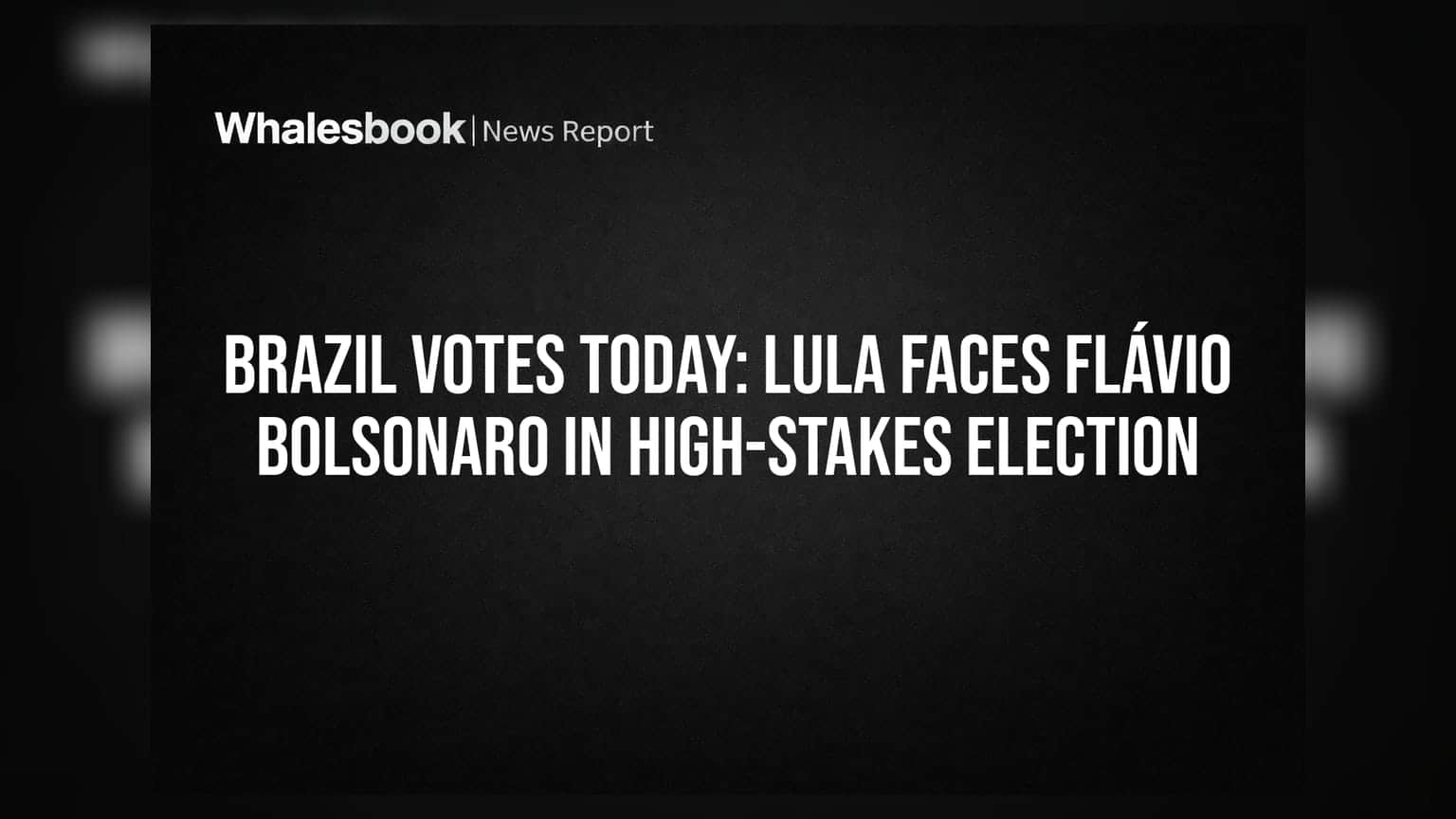 Brazil Votes Today: Lula Faces Flávio Bolsonaro in High-Stakes Election