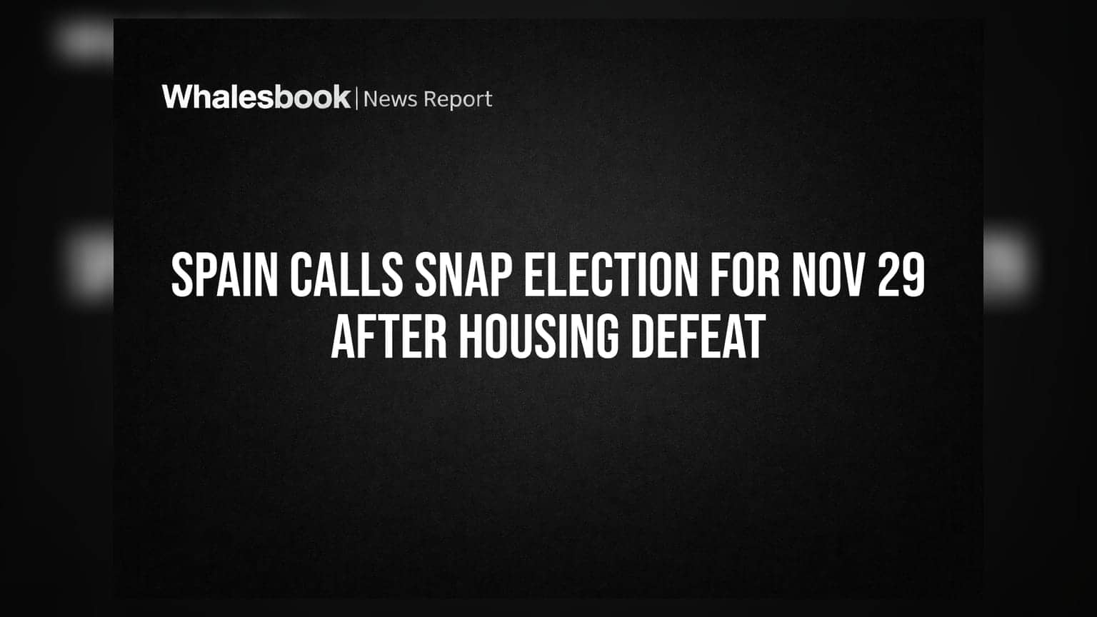 Spain Snap Election: ਹਾਊਸਿੰਗ ਬਿੱਲ ਫੇਲ੍ਹ ਹੋਣ ਤੋਂ ਬਾਅਦ ਸਪੇਨ 'ਚ ਚੋਣਾਂ ਦਾ ਐਲਾਨ, ਡਿੱਗਿਆ Euro
