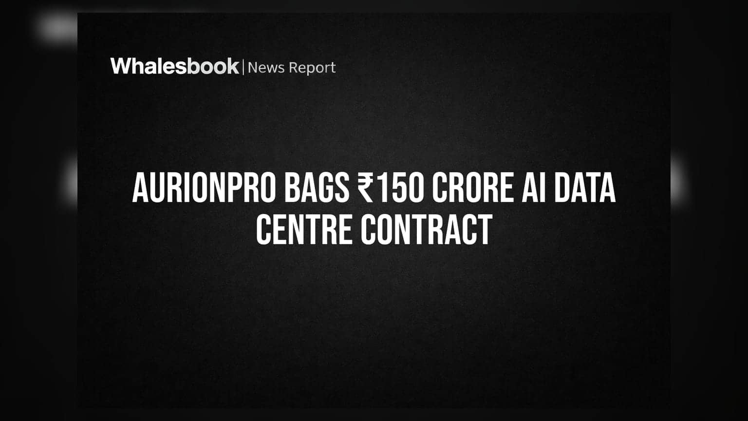 Aurionpro Bags ₹150 Crore AI Data Centre Contract