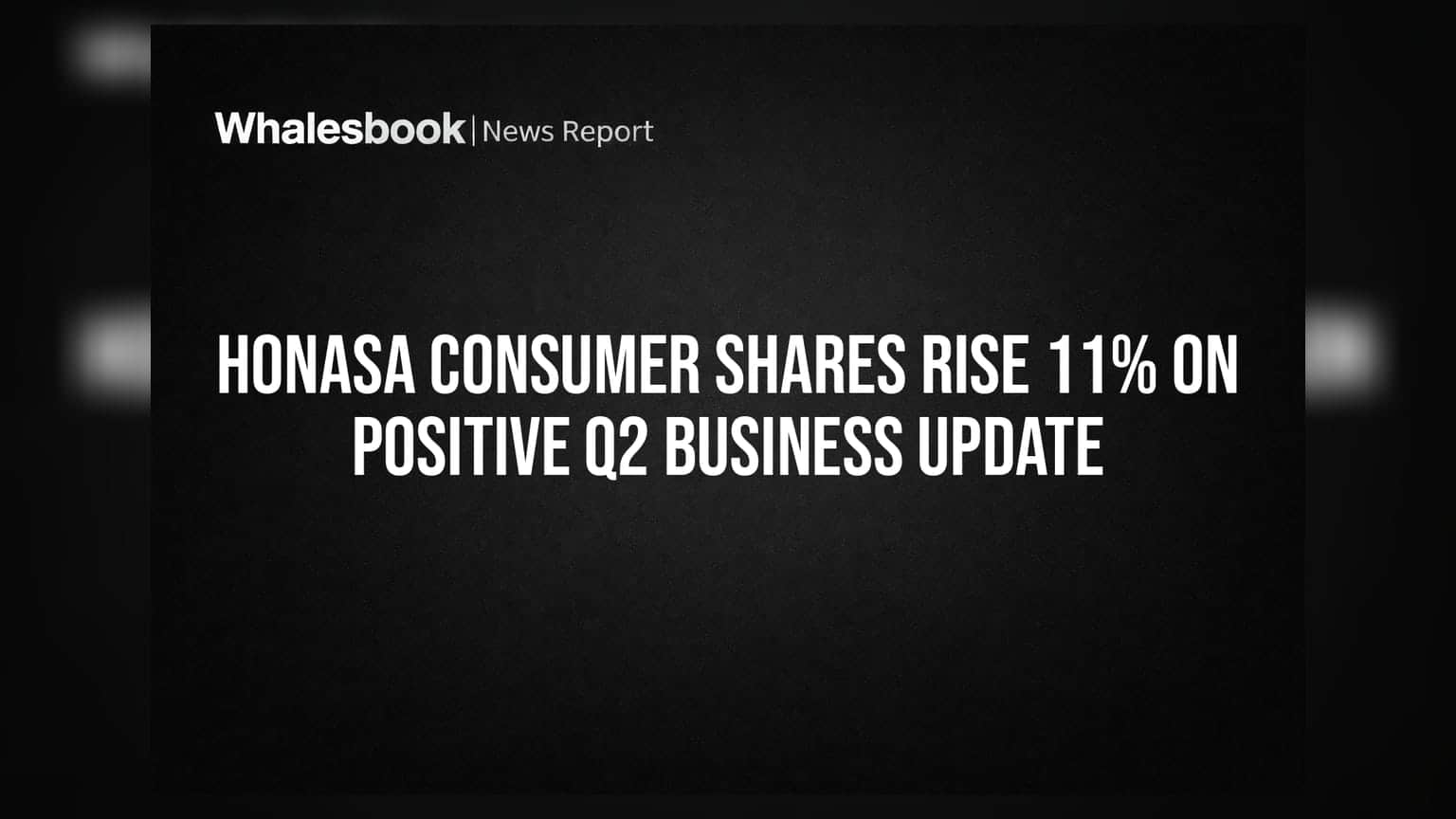 Honasa Consumer Shares Rise 11% on Positive Q2 Business Update