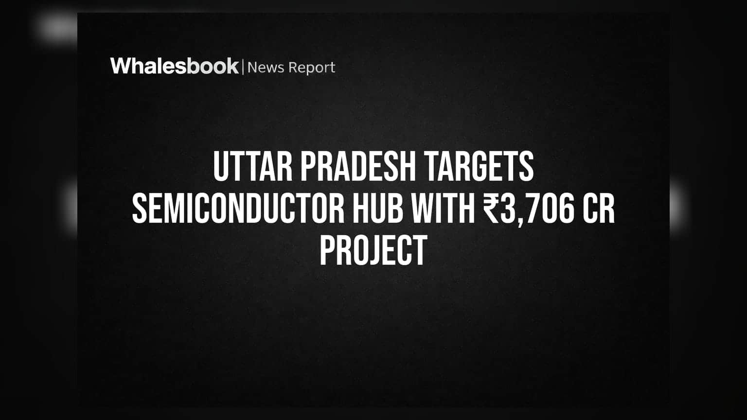 उत्तर प्रदेश आता सेमीकंडक्टर हब! ज्वेलारमध्ये होणार **₹3,706 कोटींची** गुंतवणूक