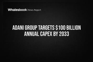 Adani Group Targets $100 Billion Annual Capex by 2033