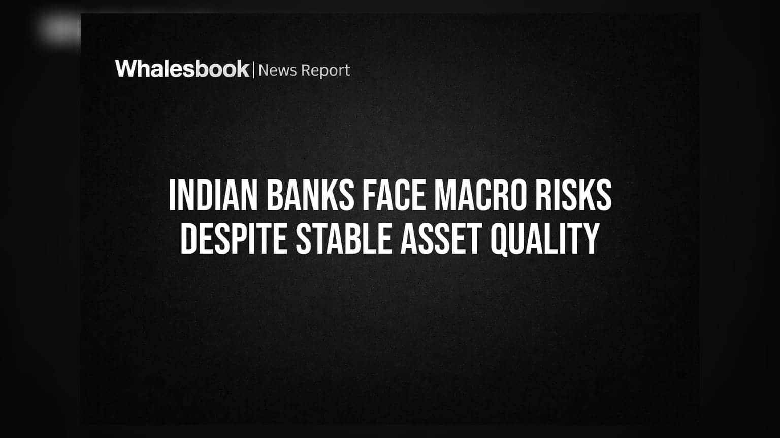Indian Banks: क्रेडिट ग्रोथ में **18.1%** की तेजी, फिर भी बैंकिंग सेक्टर पर मंडरा रहा है खतरा