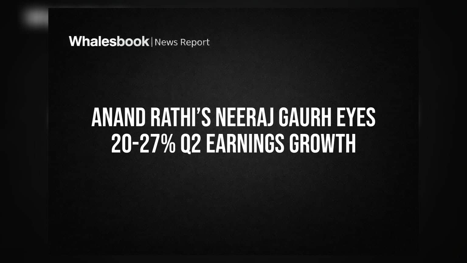 Anand Rathi ਦੇ Neeraj Gaurh ਦਾ ਵੱਡਾ ਦਾਅਵਾ: Q2 ਵਿੱਚ Nifty 50 ਕੰਪਨੀਆਂ ਦਾ ਮੁਨਾਫ਼ਾ **20-27%** ਵਧਣ ਦੀ ਉਮੀਦ
