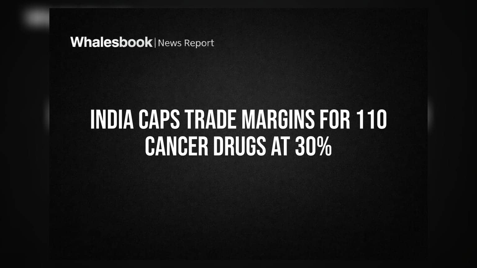 Cancer Drugs: કેન્સરની 110 દવાઓના ભાવમાં મોટો ઘટાડો, ટ્રેડ માર્જિન પર **30%** ની મર્યાદા