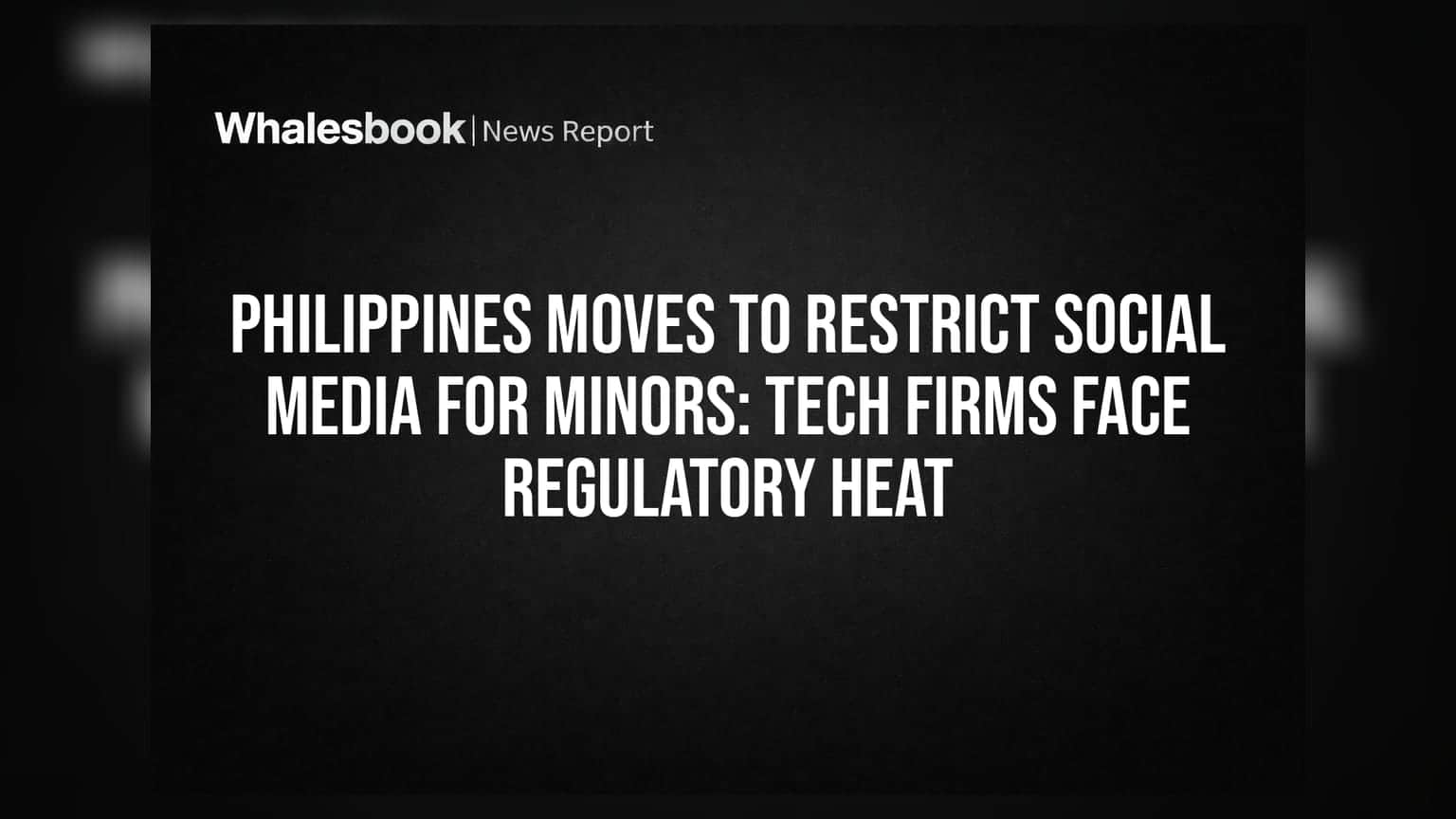 Philippines Social Media Ban: माइनर्स के लिए सख्त नियमों से Meta और Alphabet की बढ़ी टेंशन