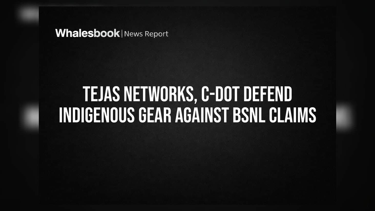 Tejas Networks ਅਤੇ C-DoT ਵੱਲੋਂ BSNL ਦੇ ਦਾਅਵਿਆਂ ਨੂੰ ਨਕਾਰਿਆ, ਕੀ ਘਰੇਲੂ ਤਕਨੀਕ 'ਤੇ ਉੱਠੇ ਸਵਾਲ?