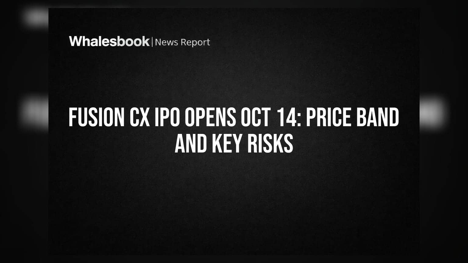 Fusion CX IPO Opens Oct 14: Price Band And Key Risks