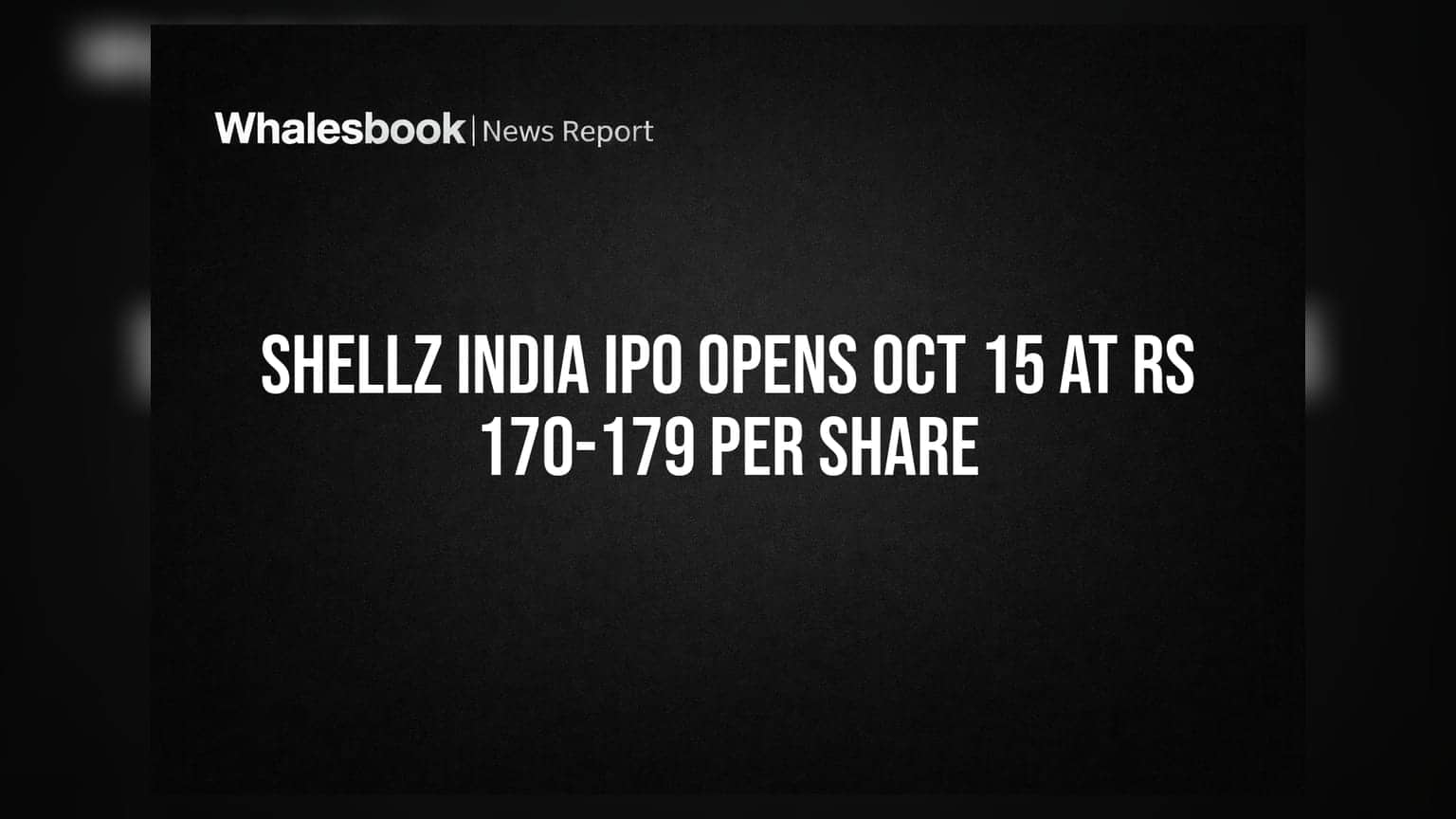 Shellz India IPO: કન્ફેક્શનરી કંપનીનો IPO **15 ઓક્ટોબરે** ખુલશે, જાણો પ્રાઈસ બેન્ડ અને મહત્વની વિગતો