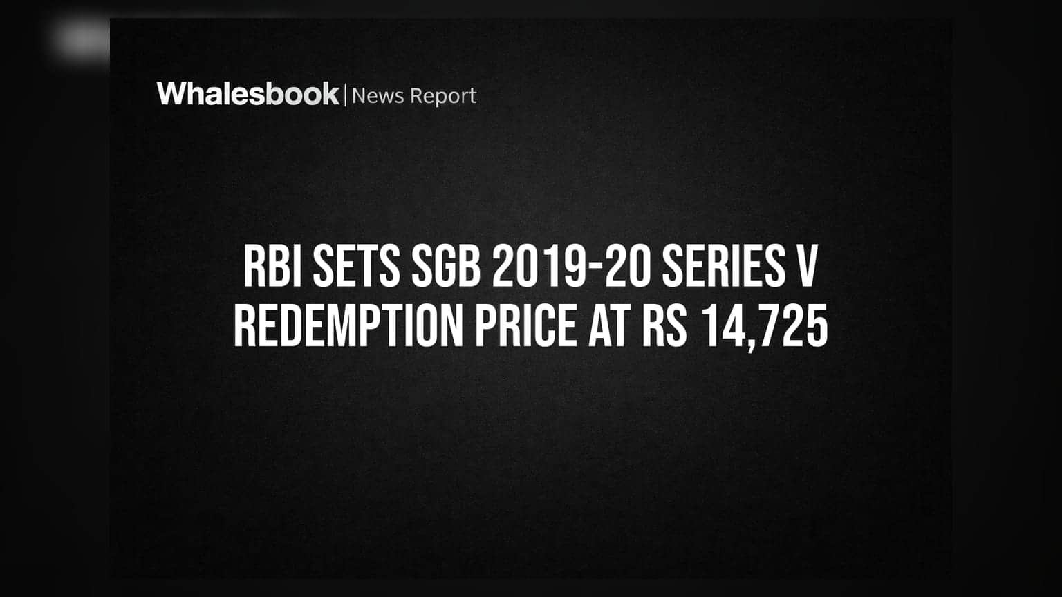 Sovereign Gold Bond: RBI कडून SGB 2019-20 Series V साठी रिडेम्पशन प्राईस जाहीर, जाणून घ्या नवीन दर