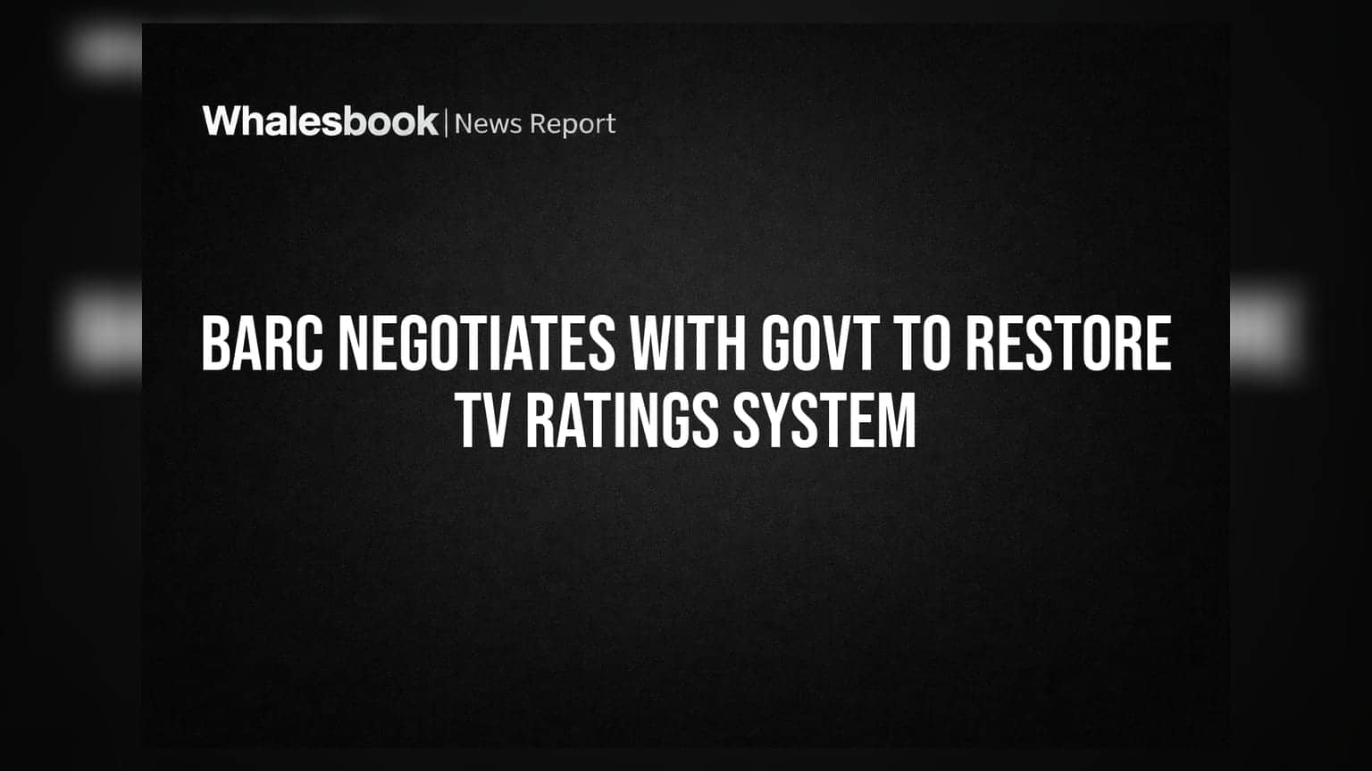 TV Rating System: BARC की सरकार के साथ बातचीत शुरू, विज्ञापन बाजार में लौटेगी पारदर्शिता
