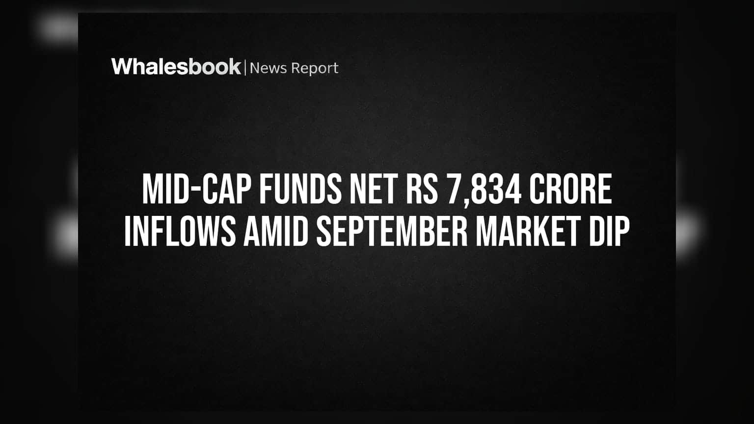 Mid-Cap Funds: बाजार की गिरावट के बावजूद निवेशकों ने लगाया **₹7,834 करोड़** का दांव