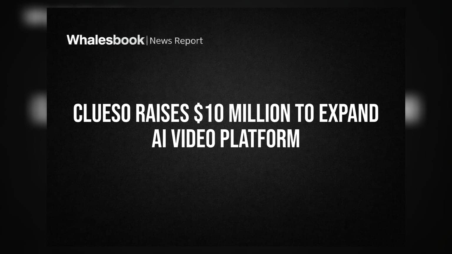 Clueso Ne Uthaye $10 Million: AI Video Platform Ka Ab Hoga Global Expansion!