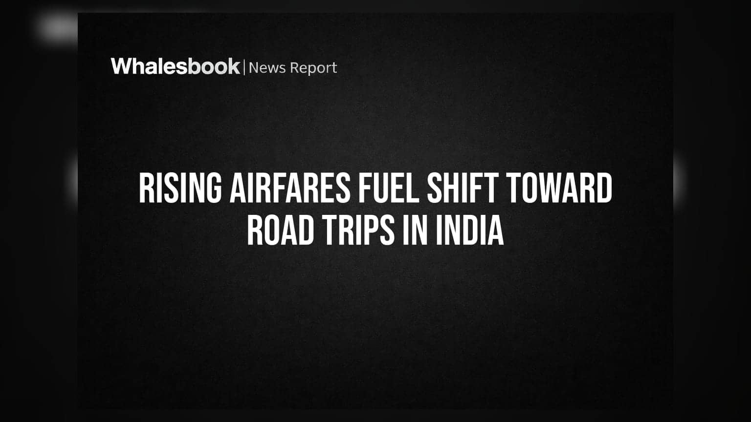 Road Trips: విమాన ఛార్జీల మోత.. రోడ్డు ప్రయాణం వైపు దూసుకెళ్తున్న ఇండియన్ టూరిజం!