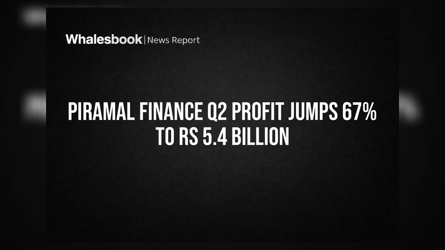 Piramal Finance Q2 Profit Jumps 67% to Rs 5.4 Billion