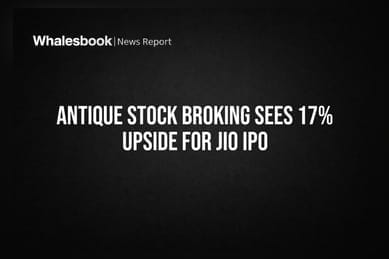 Antique Stock Broking Sees 17% Upside for Jio IPO