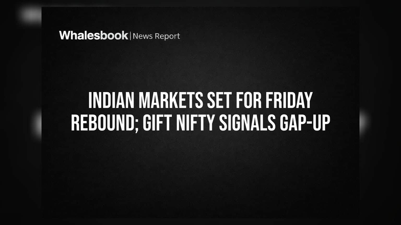 Indian Stock Market: आज बाजारात तेजीचे संकेत! GIFT Nifty कडून गॅप-अप ओपनिंगचे संकेत