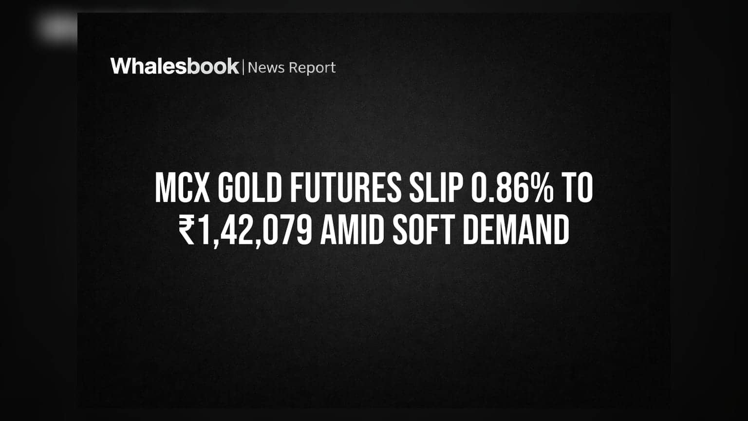 MCX Gold Update: सोने की चमक फीकी, कीमतों में **0.86%** की गिरावट