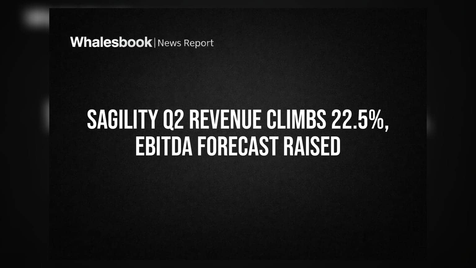 Sagility Q2 Revenue Climbs 22.5%, EBITDA Forecast Raised