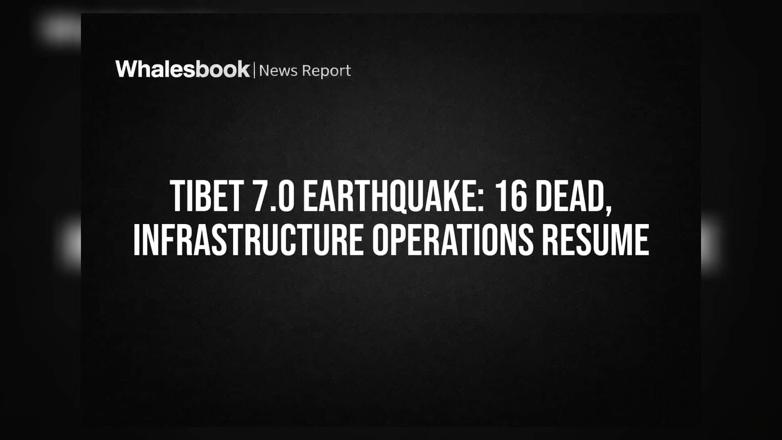 Tibet 7.0 Earthquake: ૧૬ લોકોના મોત, હિમાલયમાં ઈન્ફ્રાસ્ટ્રક્ચર પ્રોજેક્ટ્સની સુરક્ષા પર સવાલો