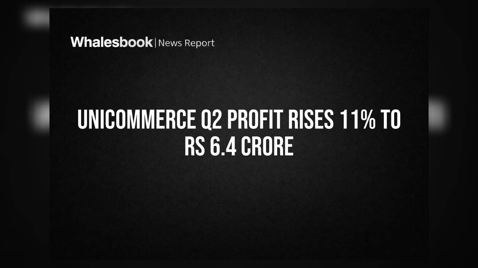 Unicommerce Q2 Profit Rises 11% to Rs 6.4 Crore
