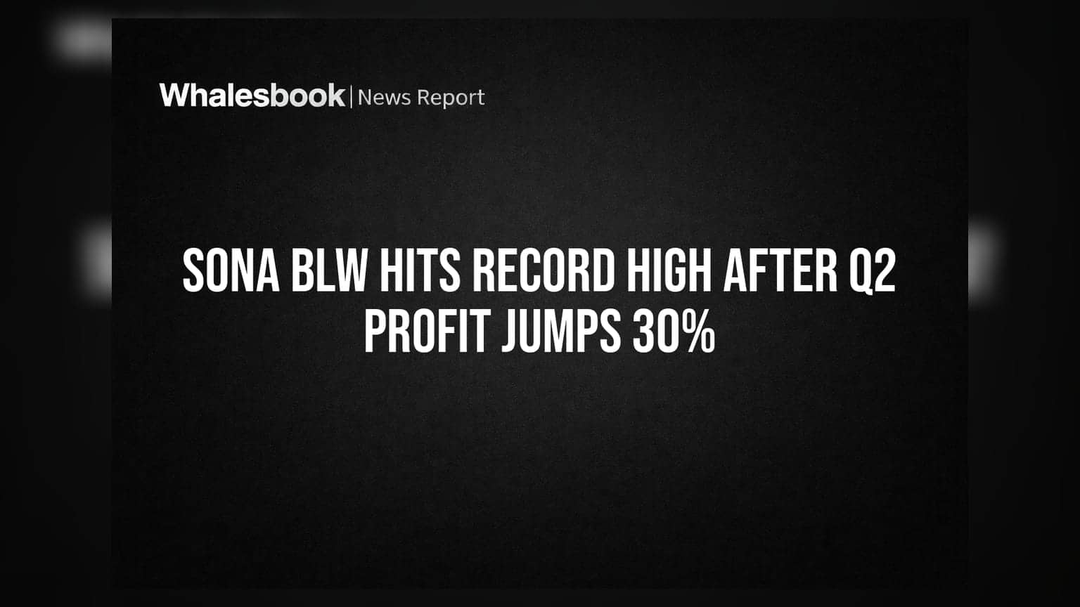 Sona BLW Hits Record High After Q2 Profit Jumps 30%