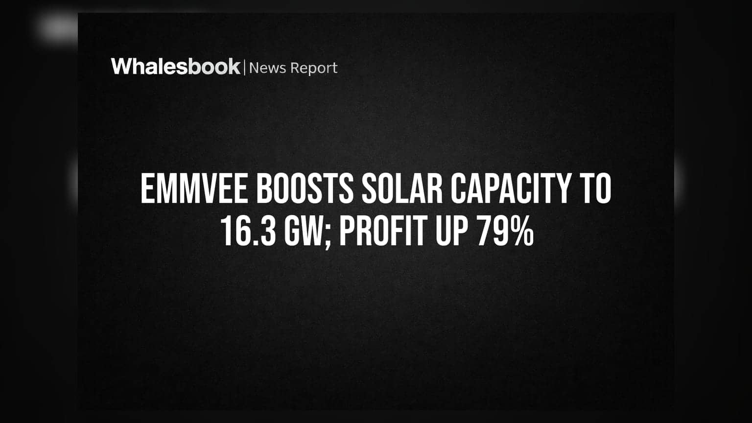 Emmvee Boosts Solar Capacity to 16.3 GW; Profit Up 79%