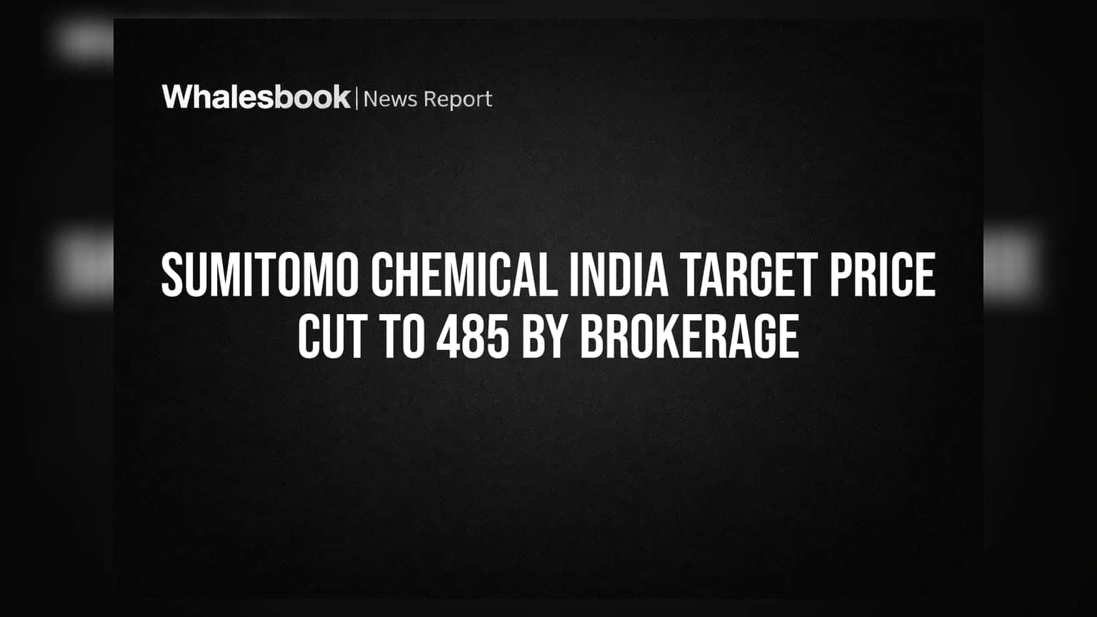 Sumitomo Chemical India Target Price Cut to 485 by Brokerage