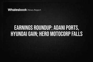 Earnings Roundup: Adani Ports, Hyundai Gain; Hero MotoCorp Falls