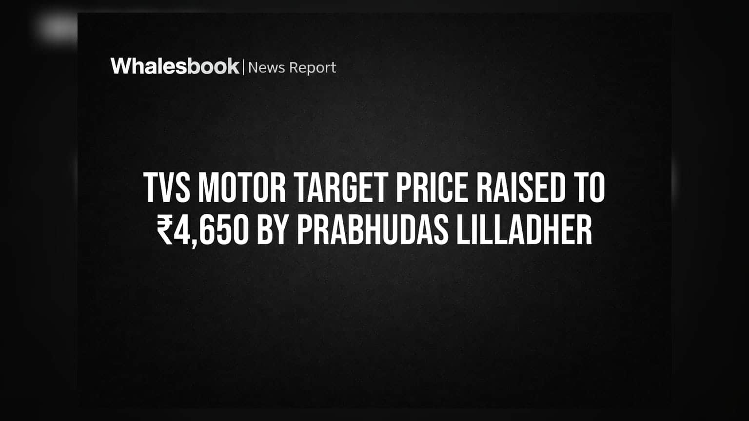 TVS Motor Share: ਨਿਵੇਸ਼ਕਾਂ ਲਈ ਵੱਡੀ ਖੁਸ਼ਖਬਰੀ! Prabhudas Lilladher ਨੇ ਟਾਰਗੇਟ ਪ੍ਰਾਈਸ ਵਧਾ ਕੇ **₹4,650** ਕੀਤਾ