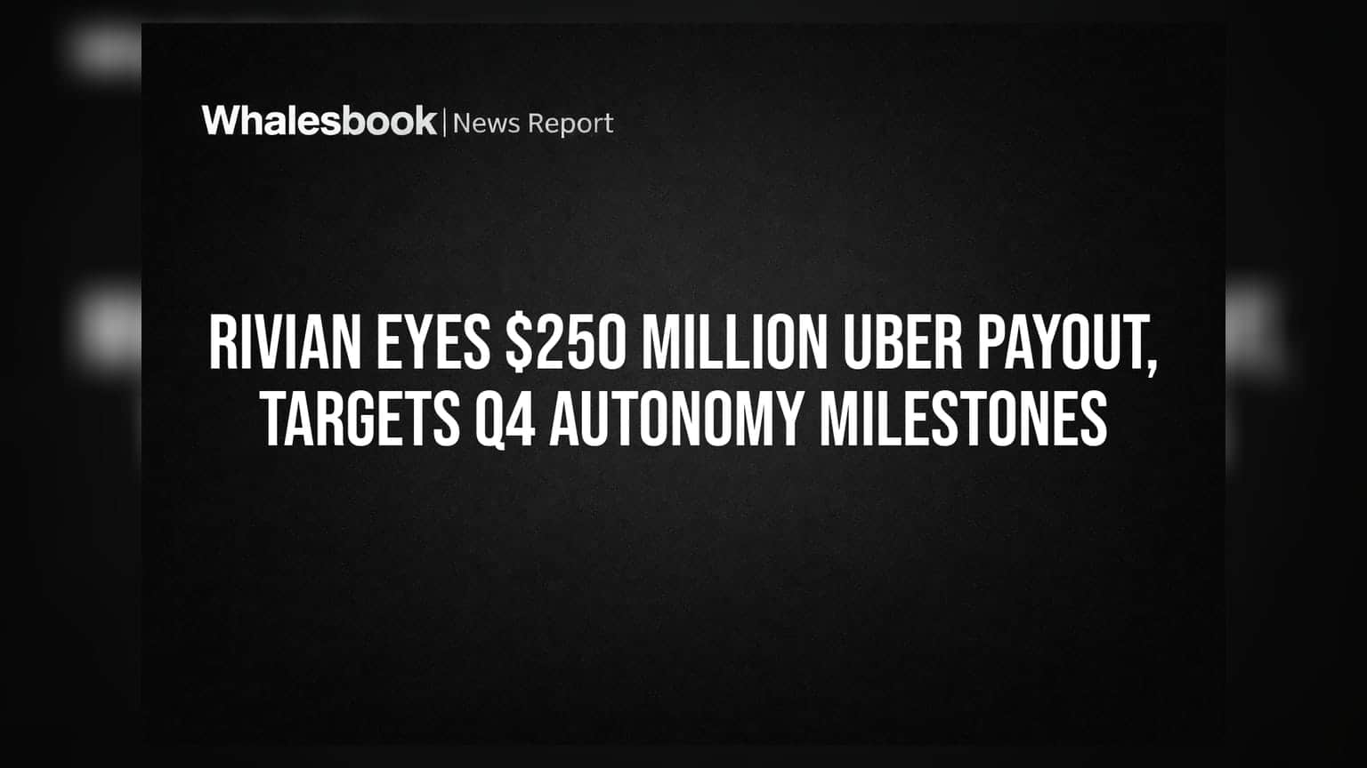 Rivian Share: Uber से मिलेंगे **$25 करोड़**, ऑटोनॉमस टेक्नोलॉजी पर कंपनी की नजर
