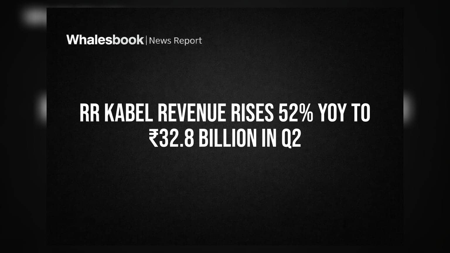 RR Kabel Q2 Results: रेवेन्यू में **52%** की जोरदार उछाल, कंपनी ने दिया शानदार प्रदर्शन