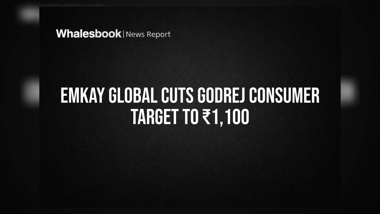 Godrej Consumer: मार्जिन पर दबाव! Emkay Global ने घटाया शेयर का टारगेट प्राइस
