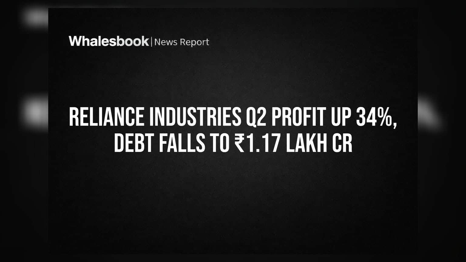Reliance Industries Q2 Result: નેટ પ્રોફિટમાં **34%** નો ઉછાળો, દેવું ઘટીને **₹1.17 લાખ કરોડ** પર