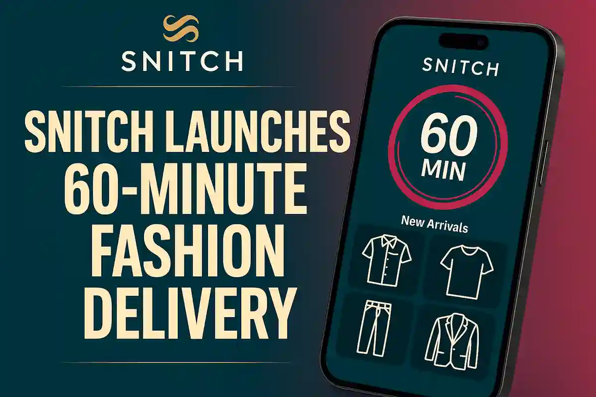 Snitch Launches 60-Minute Apparel Delivery Service in Bengaluru, Eyes National Expansion