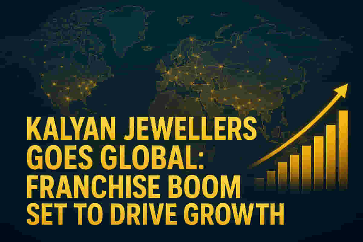 Kalyan Jewellers Eyes Capital-Light Growth with Franchise Expansion in India  and Overseas | Whalesbook