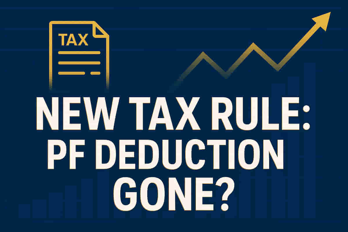 Major Tax Shock: Is Your PF Contribution No Longer Tax-Deductible Under New Regime? Experts Reveal!