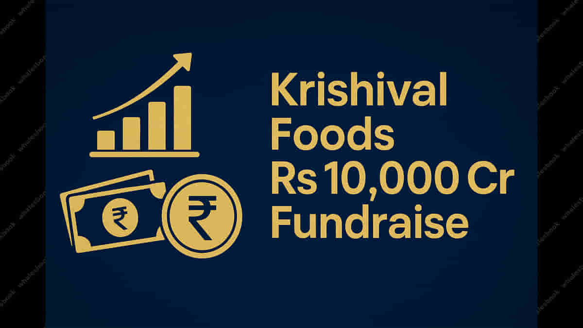 Krishival Foods Plans Massive Rs 10,000 Crore Fundraise Amidst Explosive Q2 Growth!