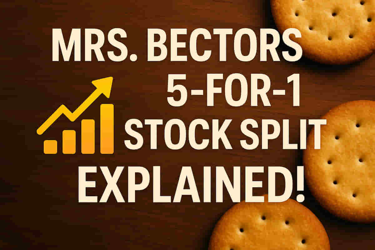 Mrs. Bectors Stock Split: Record Date Revealed! Get Ready for 5 Shares from 1 – Will This IGNITE Your Portfolio?