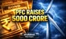 PFC Eyes ₹5,000 Cr Via NCDs as Investor Confidence in Power Sector Surges