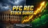 PFC, REC Rally on Restructuring Buzz