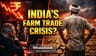India's Agri Trade Surplus Shrinks Amid Geopolitical Turmoil