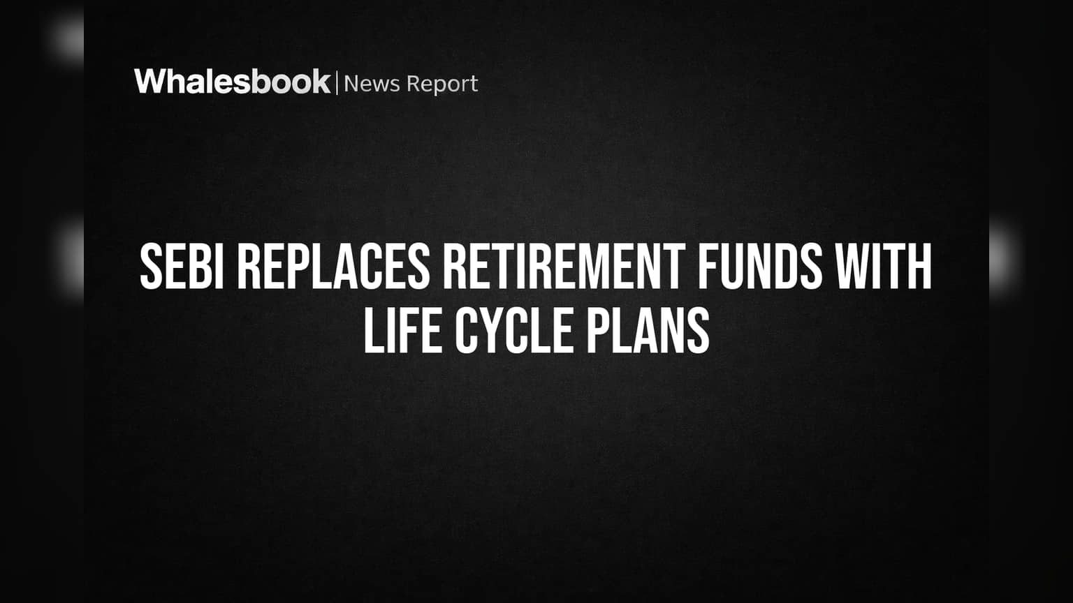 SEBI का बड़ा ऐलान! पुराने सेविंग प्लान्स की जगह अब Life Cycle Funds, निवेश होगा ऑटोमैटिक!