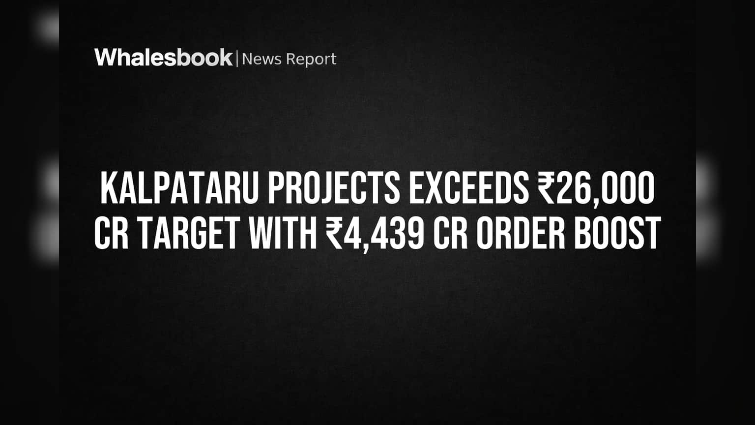 KPIL ஷேர் அதிரடி! ₹26,000 கோடி இலக்கை அசால்ட்டாக தாண்டிய கல்பதரு ப்ராஜெக்ட்ஸ்!