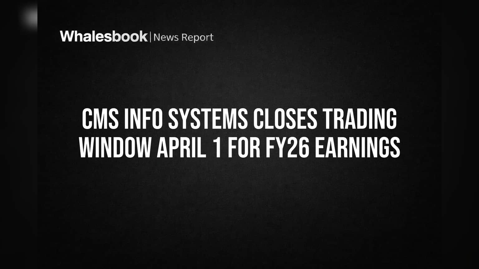 CMS Info Systems Share Price: வர்த்தகம் நிறுத்தம்! FY26 நிதிநிலை அறிவிப்புக்கு முன் முக்கிய நடவடிக்கை