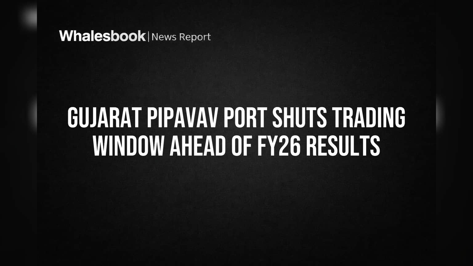 Gujarat Pipavav Port: गुंतवणूकदारांनो लक्ष द्या! शेअर बाजारातील ट्रेडिंग 'या' तारखांना बंद